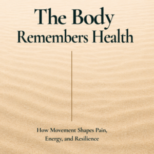 The Body Remembers Health — Digital PDF